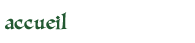 acueil